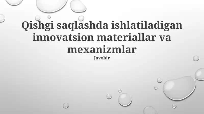 Innovatsion materiallar va mexanizmlar