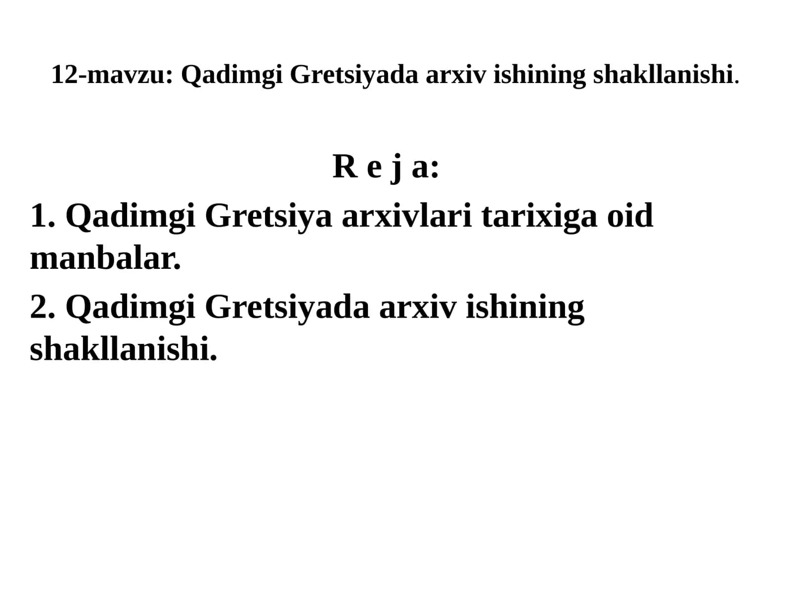 Qadimgi Gretsiyada arxiv ishining shakllanishi