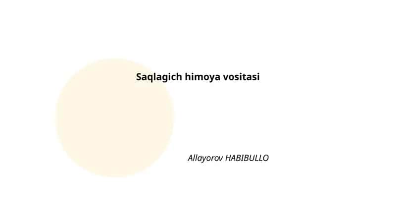 Saqlagich himoya vositasi