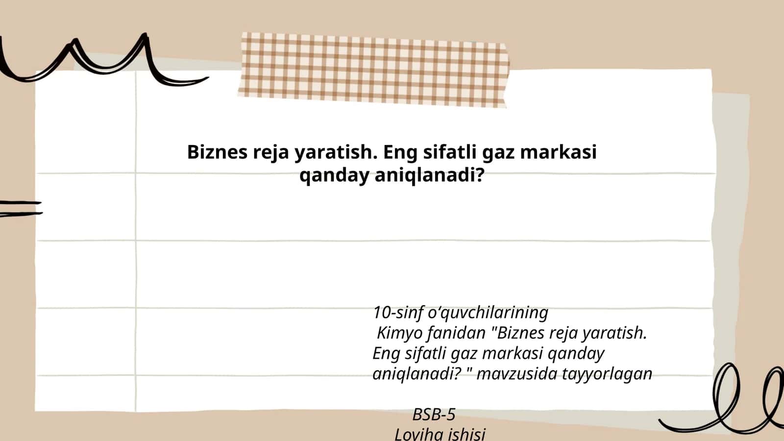 Biznes reja yaratish. Eng sifatli gaz markasi qanday aniqlanadi?