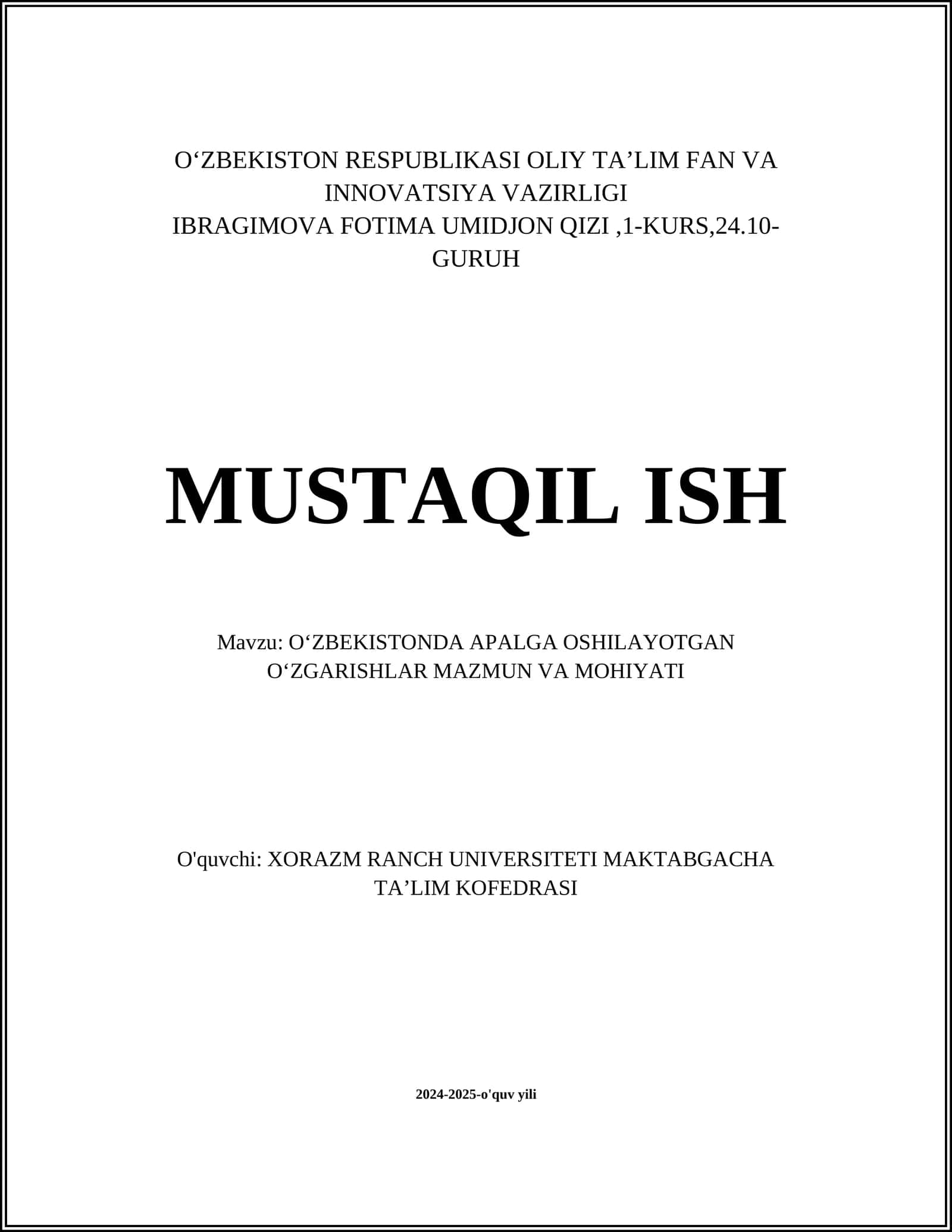 OʻZBEKISTONDA APALGA OSHILAYOTGAN OʻZGARISHLAR MAZMUN VA MOHIYATI