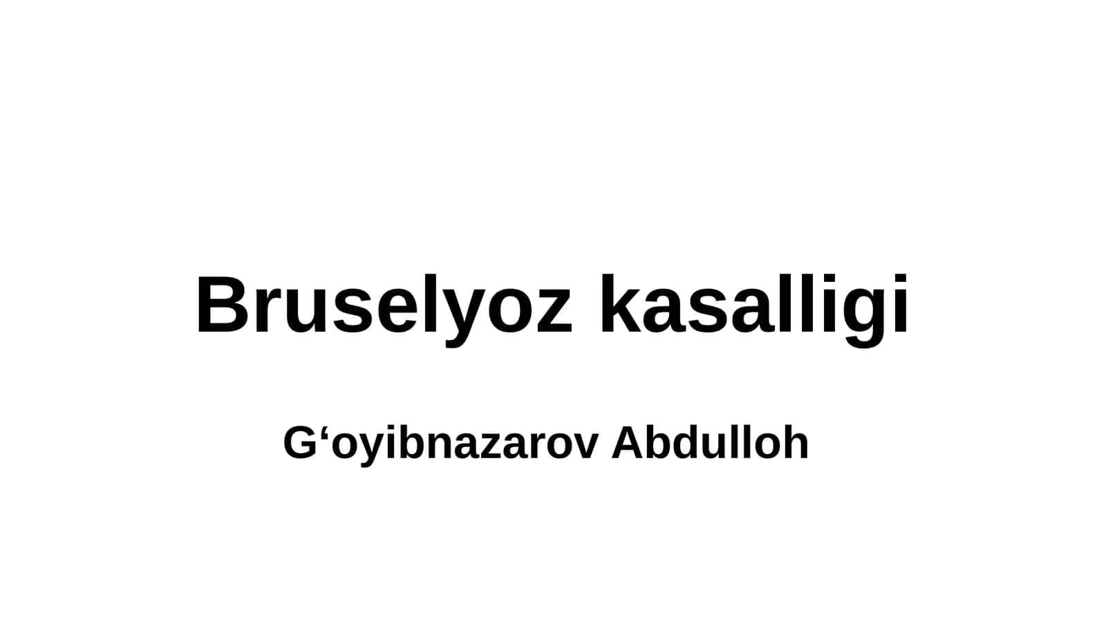 Bruselyoz kasalligi