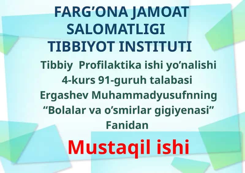 "Bolalar va o’smirlar gigiyenasi"
