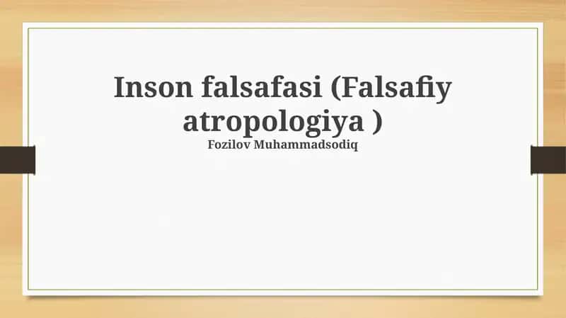 Inson falsafasi (Falsafiy atropologiya)