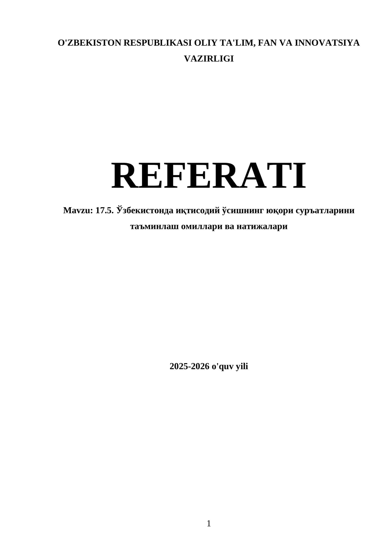 Ўзбекистонда иқтисодий ўсишнинг юқори суръатларини таъминлаш омиллари ва натижалари