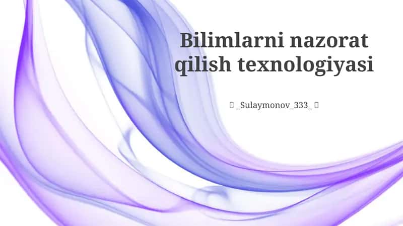 Bilimlarni nazorat qilish texnologiyasi