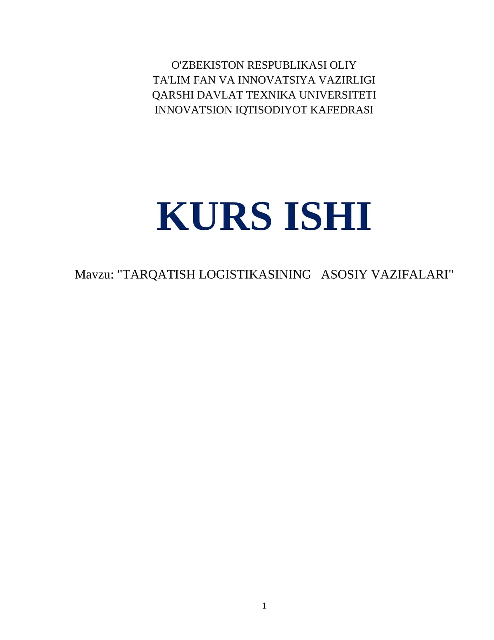 "TARQATISH LOGISTIKASINING ASOSIY VAZIFALARI"