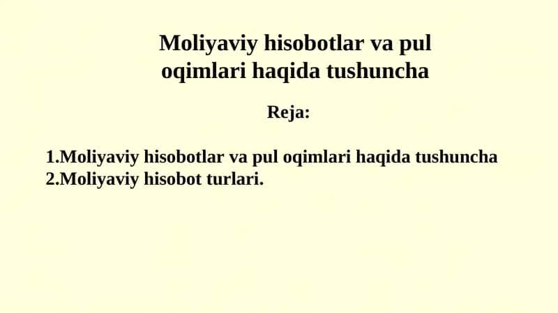 Moliyaviy hisobotlar va pul oqimlari