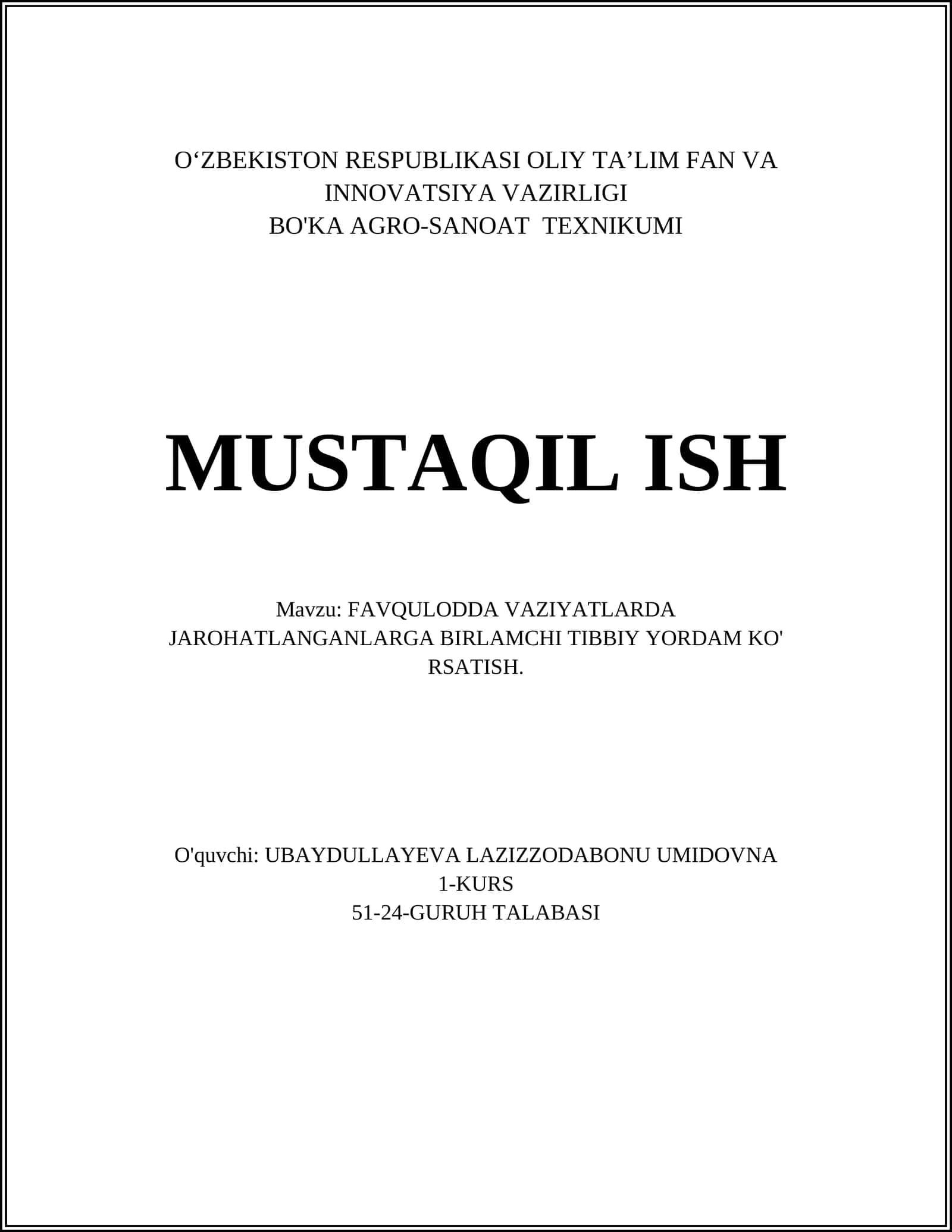 FAVQULODDA VAZIYATLARDA JAROHATLANGANLARGA BIRLAMCHI TIBBIY YORDAM KO' RSATISH