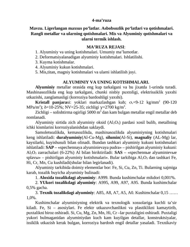 Ligerlangan maxsus po’latlar. Asbobsozlik po‘latlari va qotishmalari. Rangli metallar va ularning qotishmalari. Mis va Alyuminiy qotishmalari va ularni termik ishlash