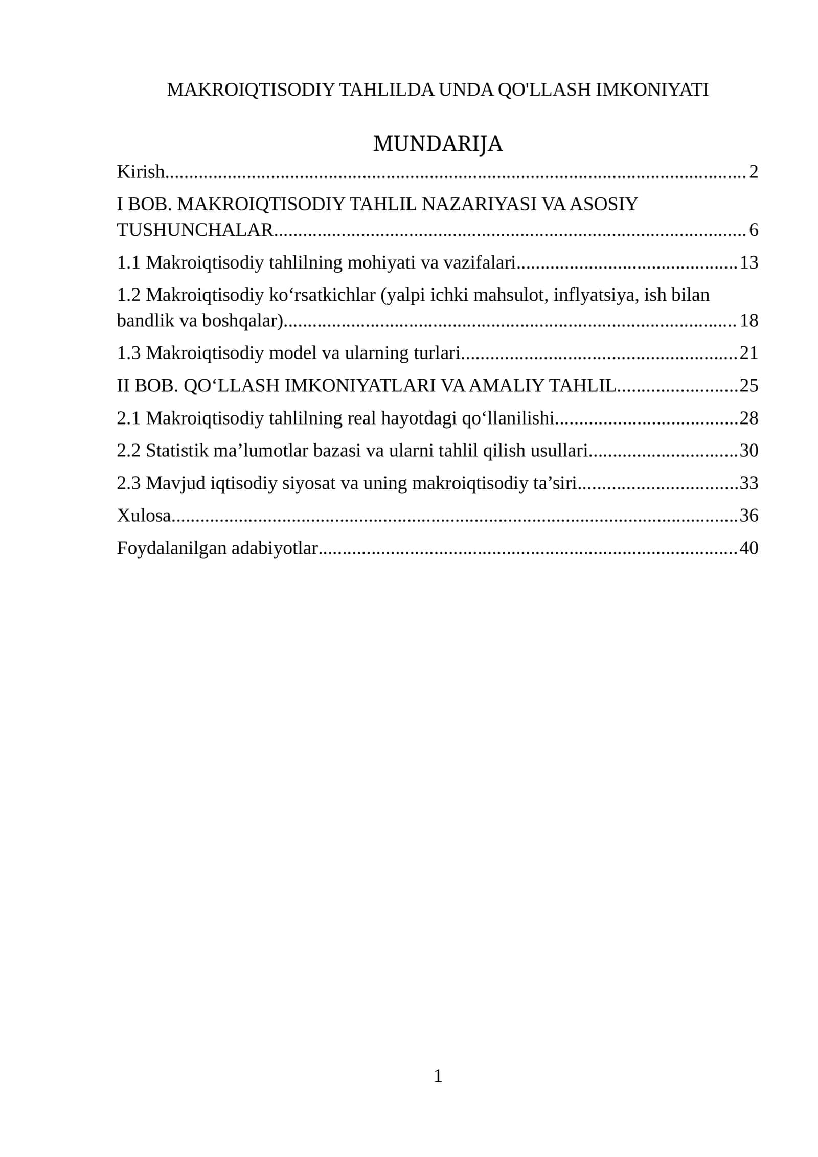 MAKROIQTISODIY TAHLILDA UNDA QO'LLASH IMKONIYATI