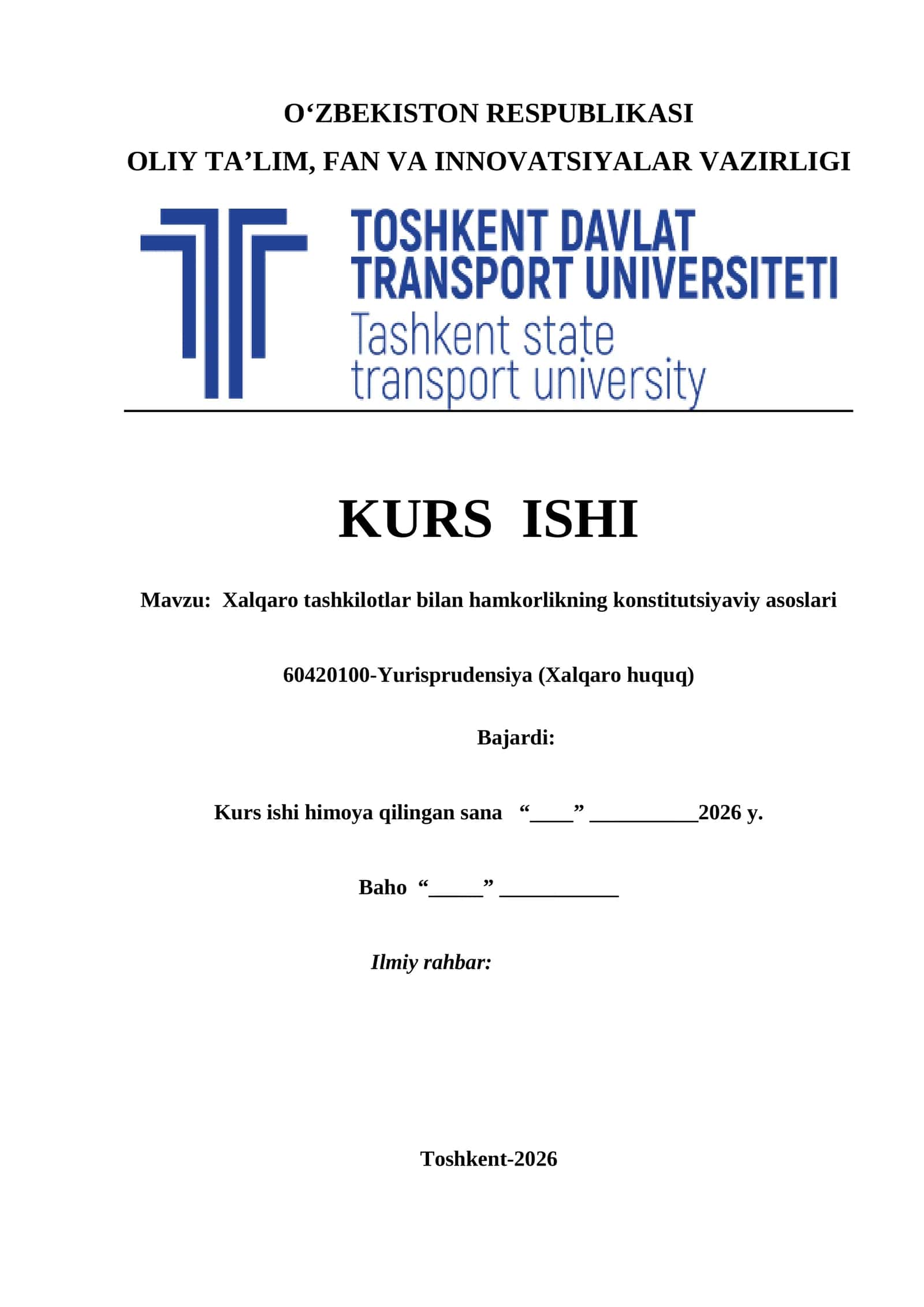Xalqaro tashkilotlar bilan hamkorlikning konstitutsiyaviy asoslari kurs ishi