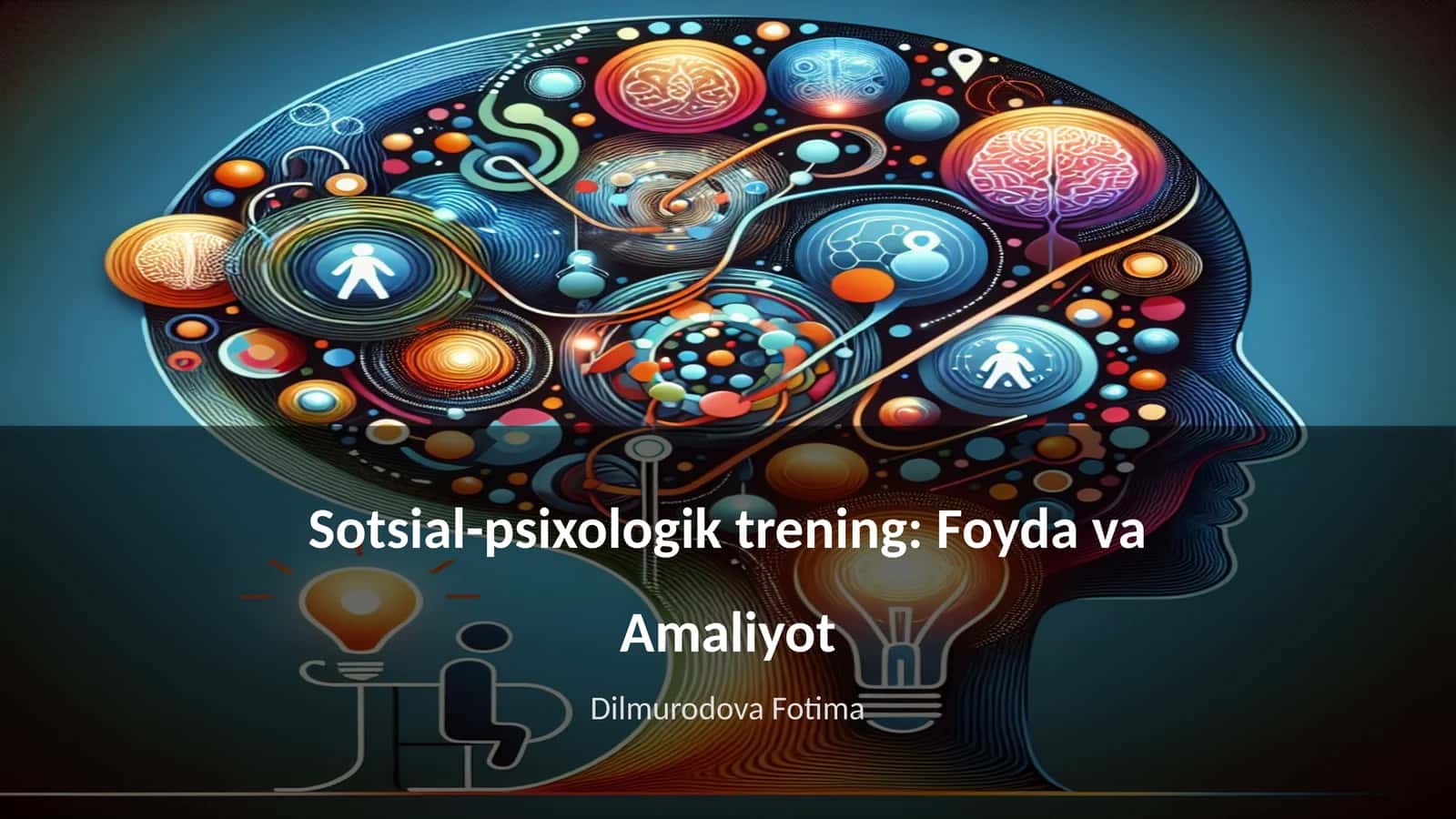 Sotsial-psixologik trening: Foyda va Amaliyot