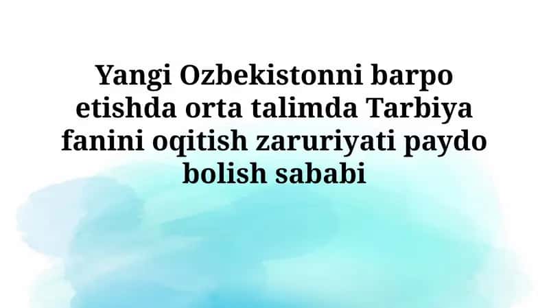 Ta'limning mohiyati va ahamiyati
