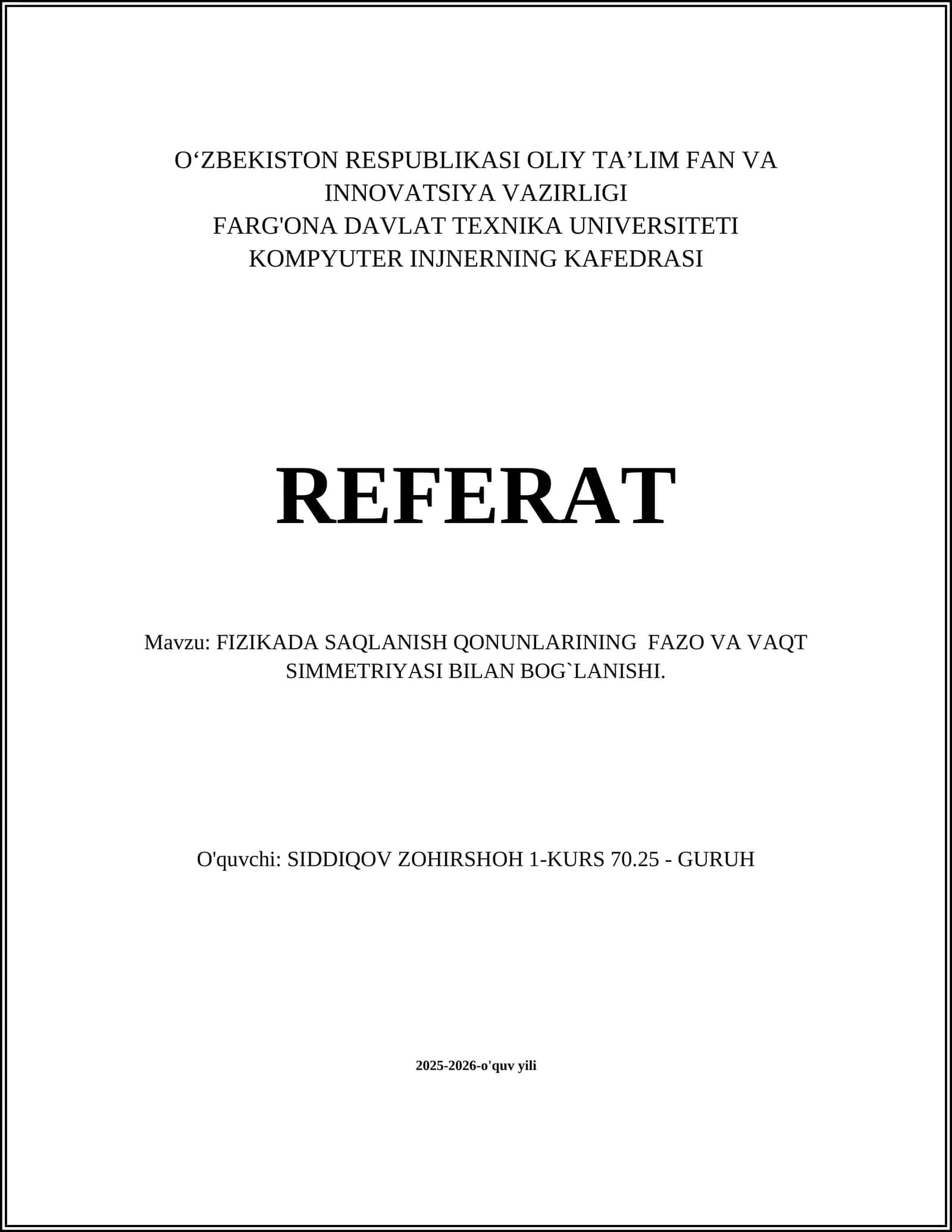 FIZIKADA SAQLANISH QONUNLARINING FAZO VA VAQT SIMMETRIYASI BILAN BOG`LANISHI