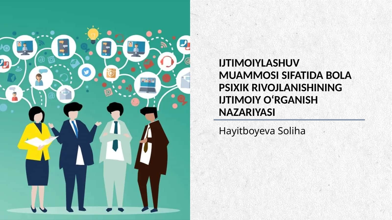 BOLA PSIXIK RIVOJLANISHINING IJTIMOIY O‘RGANISH NAZARIYASI