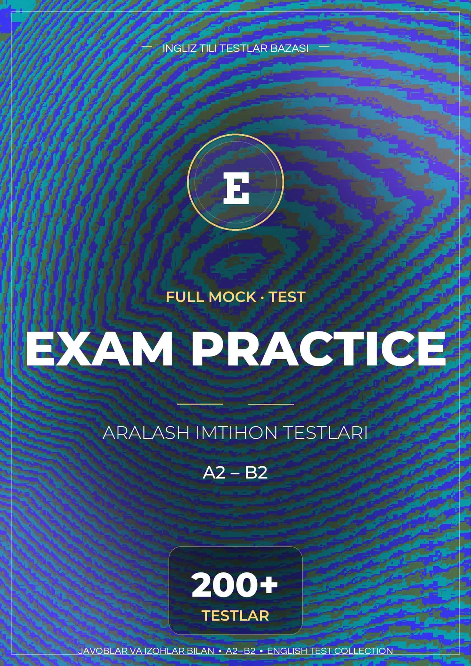 INGLIZ TILI MIXED EXAM TESTLARI