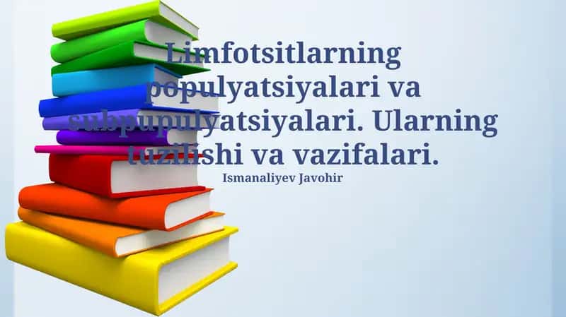 Limfotsitlarning Populyatsiyasi va Subpopulyatsiyalari