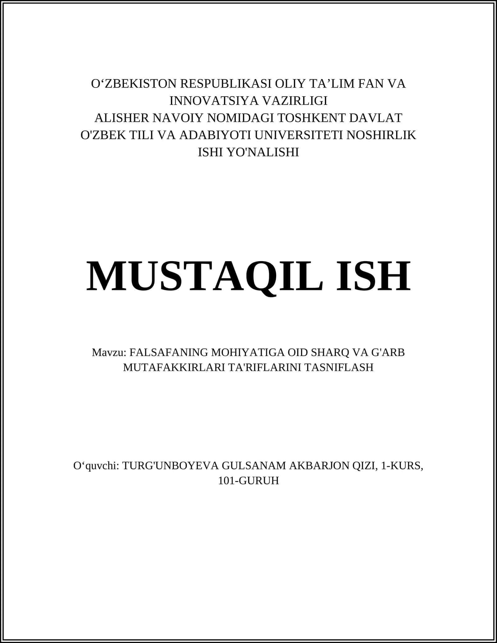 FALSAFANING MOHIYATIGA OID SHARQ VA G'ARB MUTAFAKKIRLARI TA'RIFLARINI TASNIFLASH