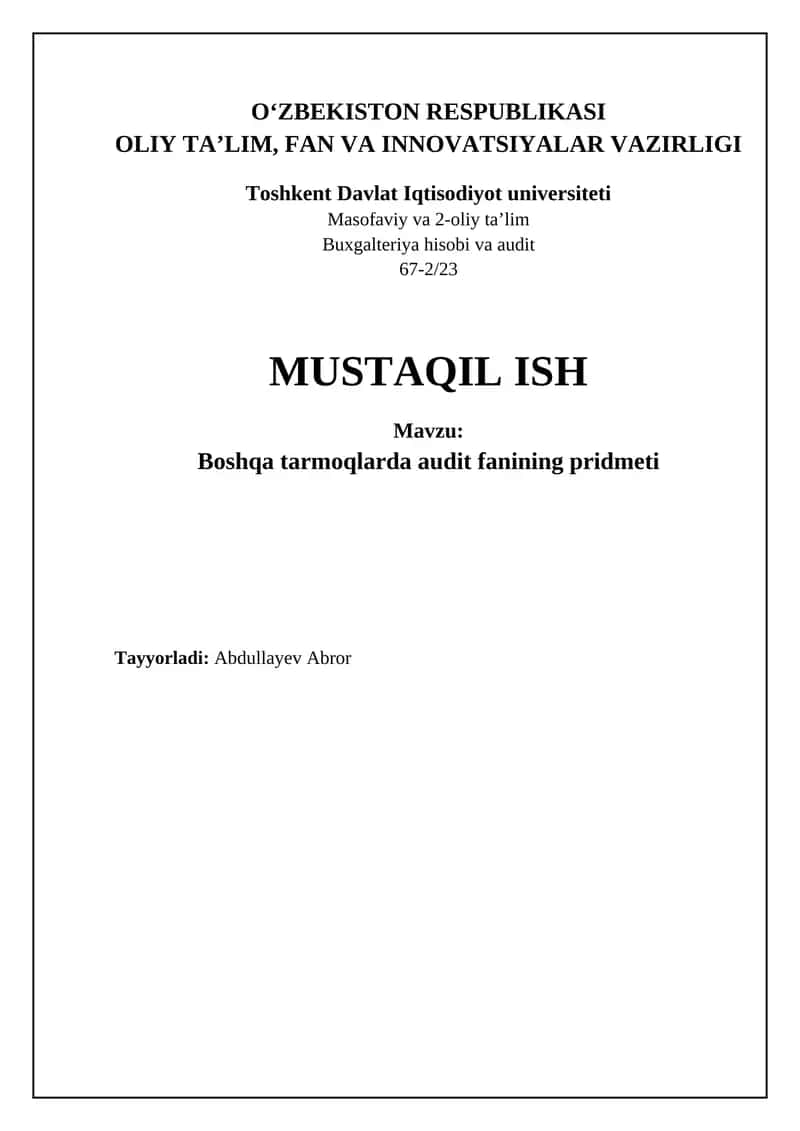 Auditorlik fanining sohalararo qo'llanilishi: asoslar, usullar va standartlar
