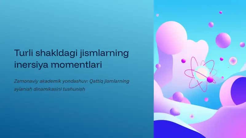 Inersiya momenti: Tushuncha va Ahamiyati