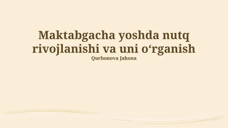 Nutq rivojlanishi va uni oʻrganish