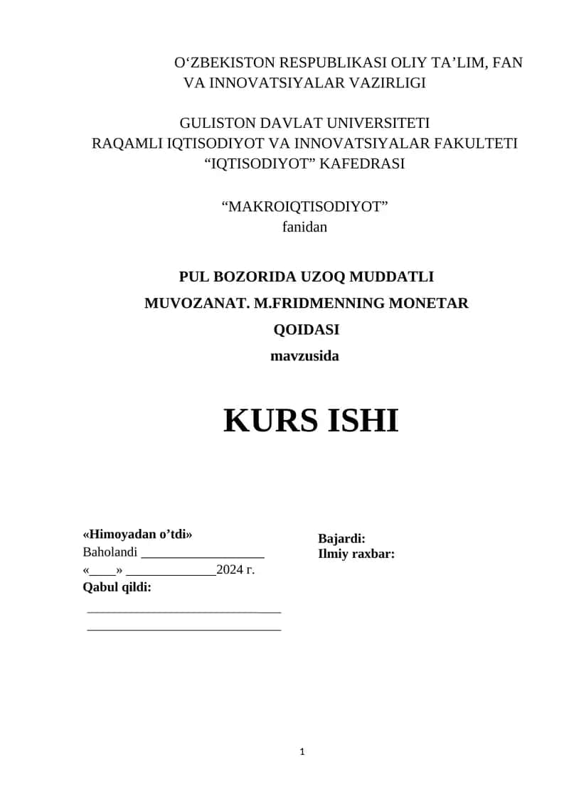 PUL BOZORIDA UZOQ MUDDATLI MUVOZANAT. M.FRIDMENNING MONETAR QOIDASI