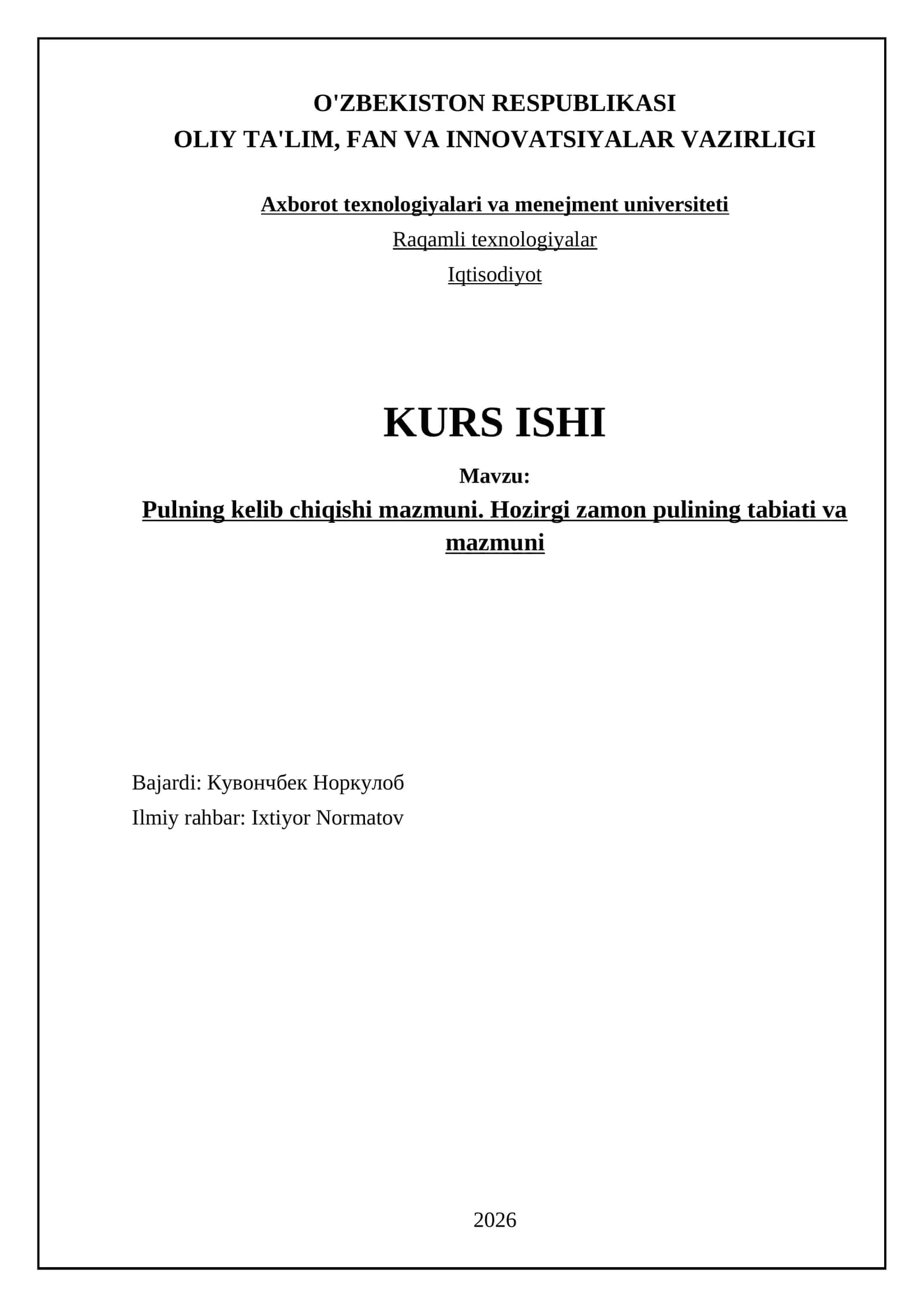 Pulning kelib chiqishi mazmuni. Hozirgi zamon pulining tabiati va mazmuni