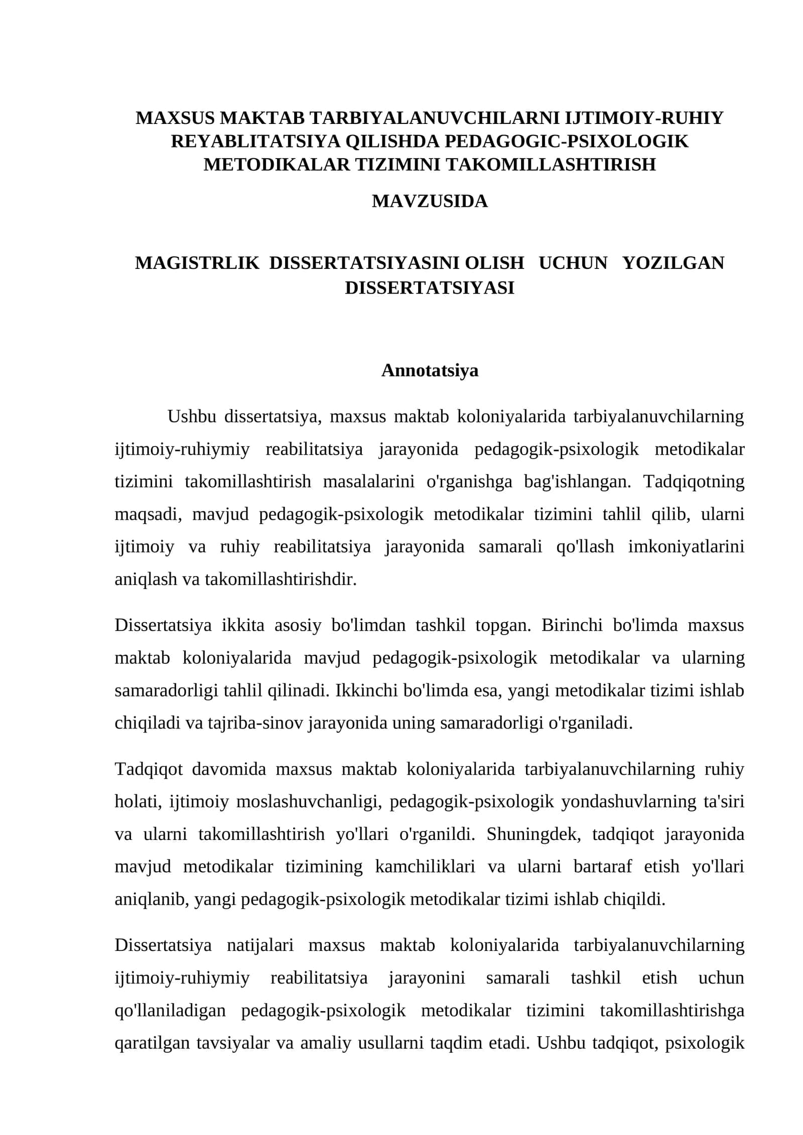 МAXSUS MAKTAB TARBIYALANUVCHILARNI IJTIMOIY-RUHIY REYABLITATSIYA QILISHDA PEDAGOGIC-PSIXOLOGIK METODIKALAR TIZIMINI TAKOMILLASHTIRISH