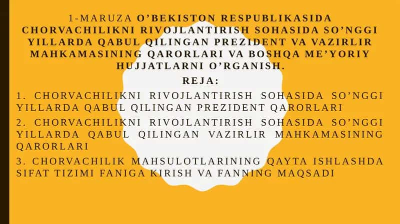 Chorvachilikni rivojlantirish sohasida so’nggi yillarda qabul qilingan Prezident qarorlari