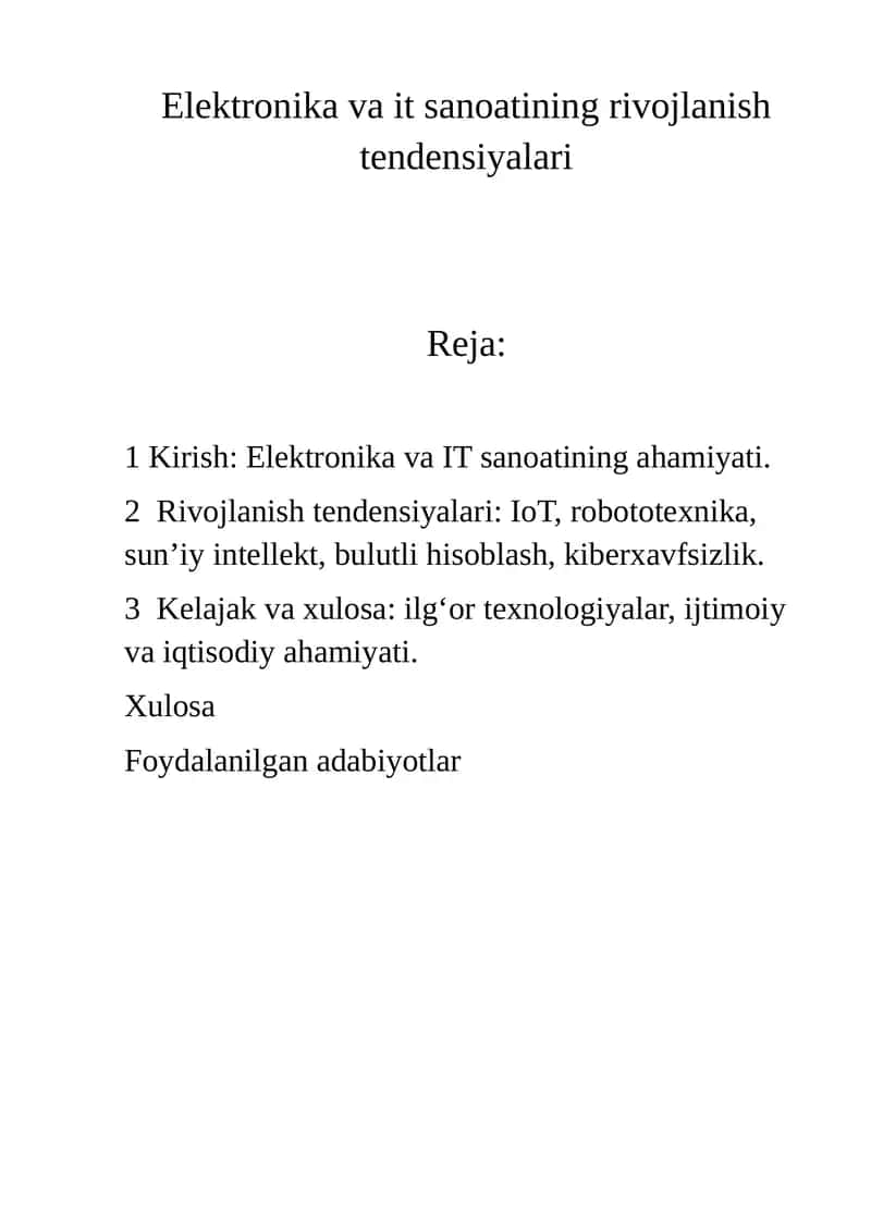 Elektronika va it sanoatining rivojlanish tendensiyalari