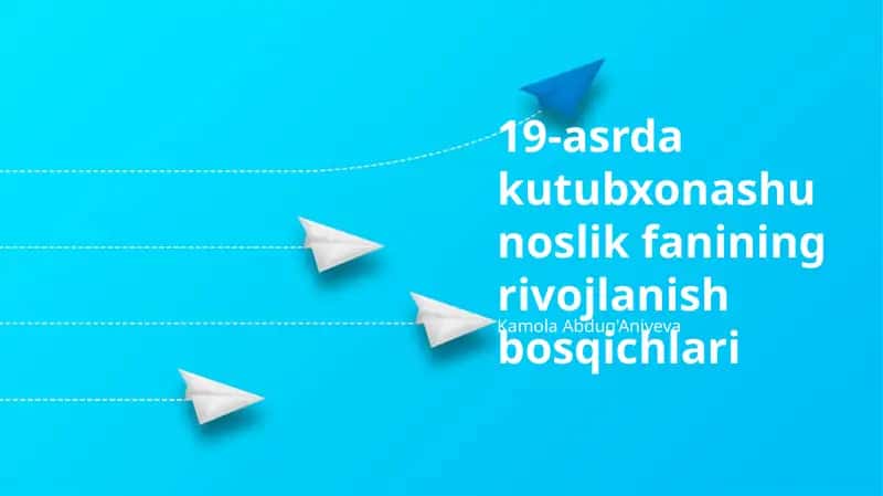 19-asrda kutubxonashunoslik fanining rivojlanish bosqichlari