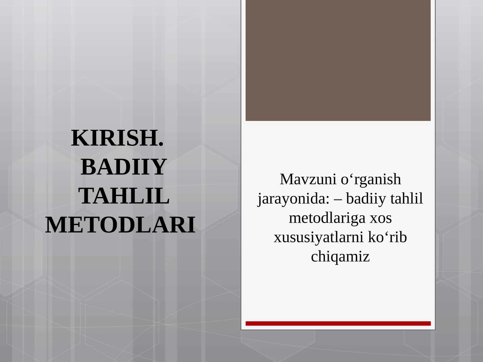 BADIIY TAHLIL METODLARI