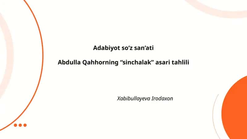 Abdulla Qahhorning "Sinchalak" asari