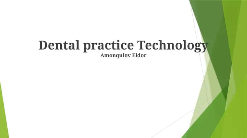 Dental practice Technology