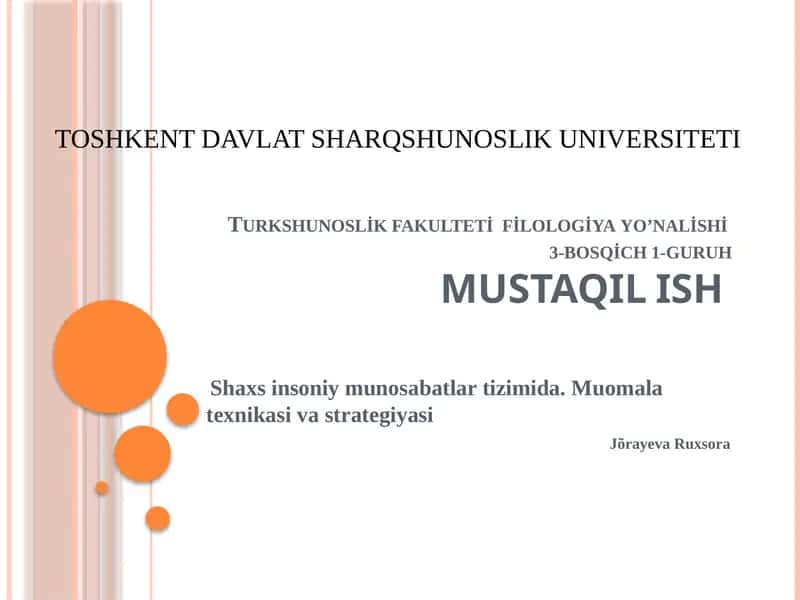 Shaxs insoniy munosabatlar tizimida. Muomala texnikasi va strategiyasi