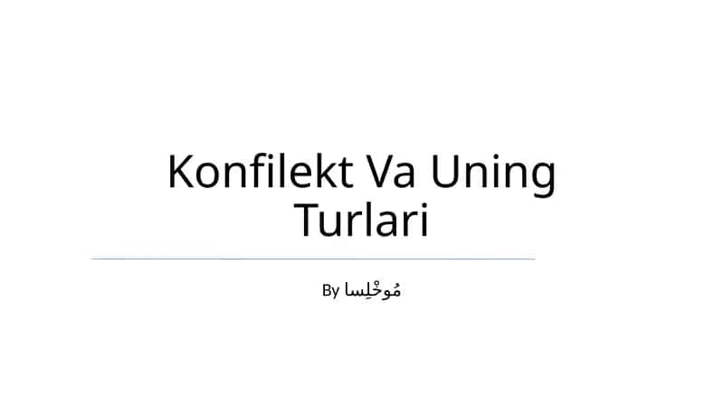 Konfilekt Va Uning Turlari