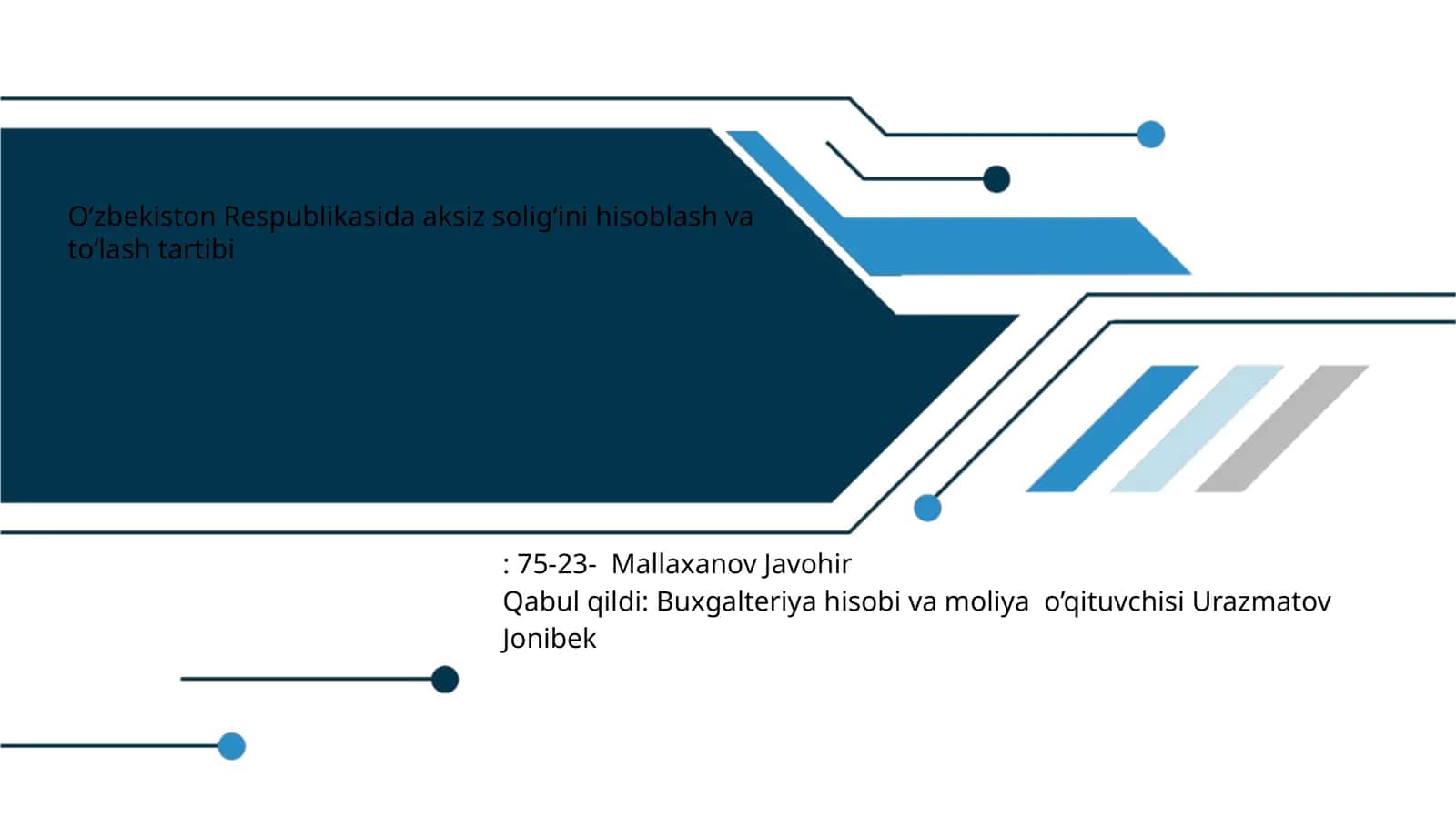 O‘zbekiston Respublikasida aksiz solig‘ini hisoblash va to‘lash tartibi