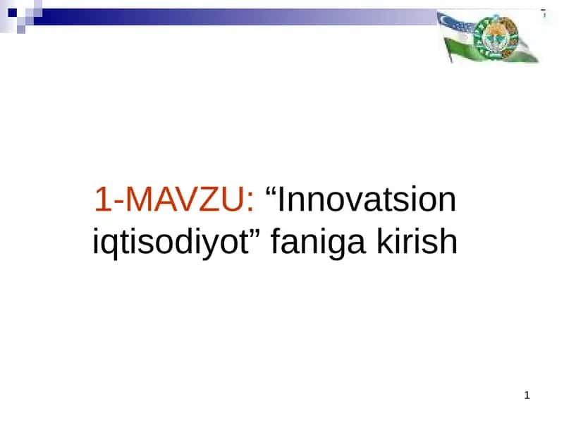 “Innovatsion iqtisodiyot” faniga kirish