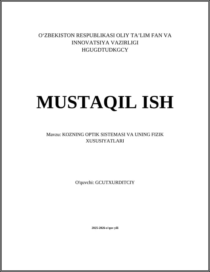 KOZNING OPTIK SISTEMASI VA UNING FIZIK XUSUSIYATLARI