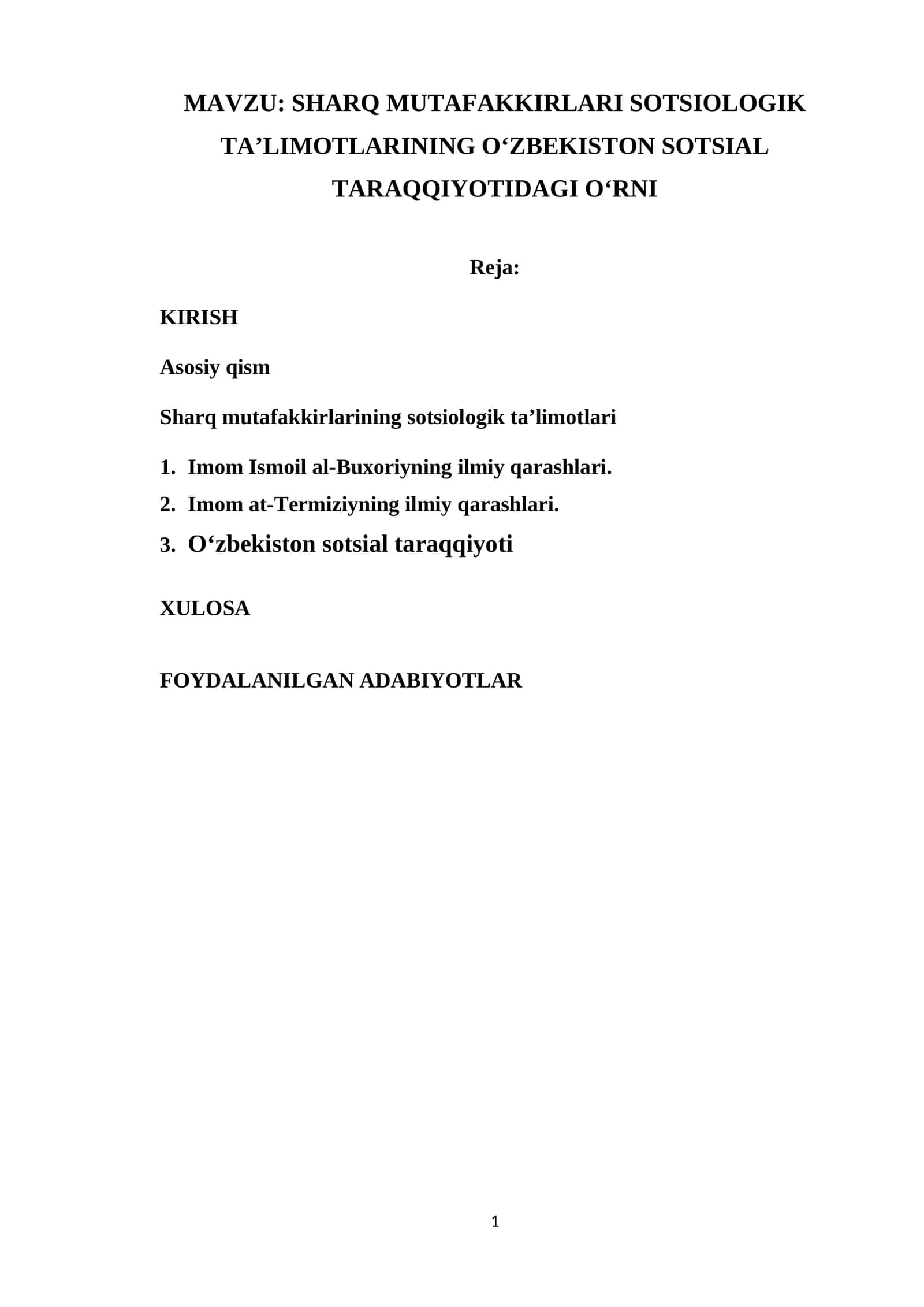 SHARQ MUTAFAKKIRLARI SOTSIOLOGIK TAʼLIMOTLARINING OʻZBEKISTON SOTSIAL TARAQQIYOTIDAGI OʻRNI