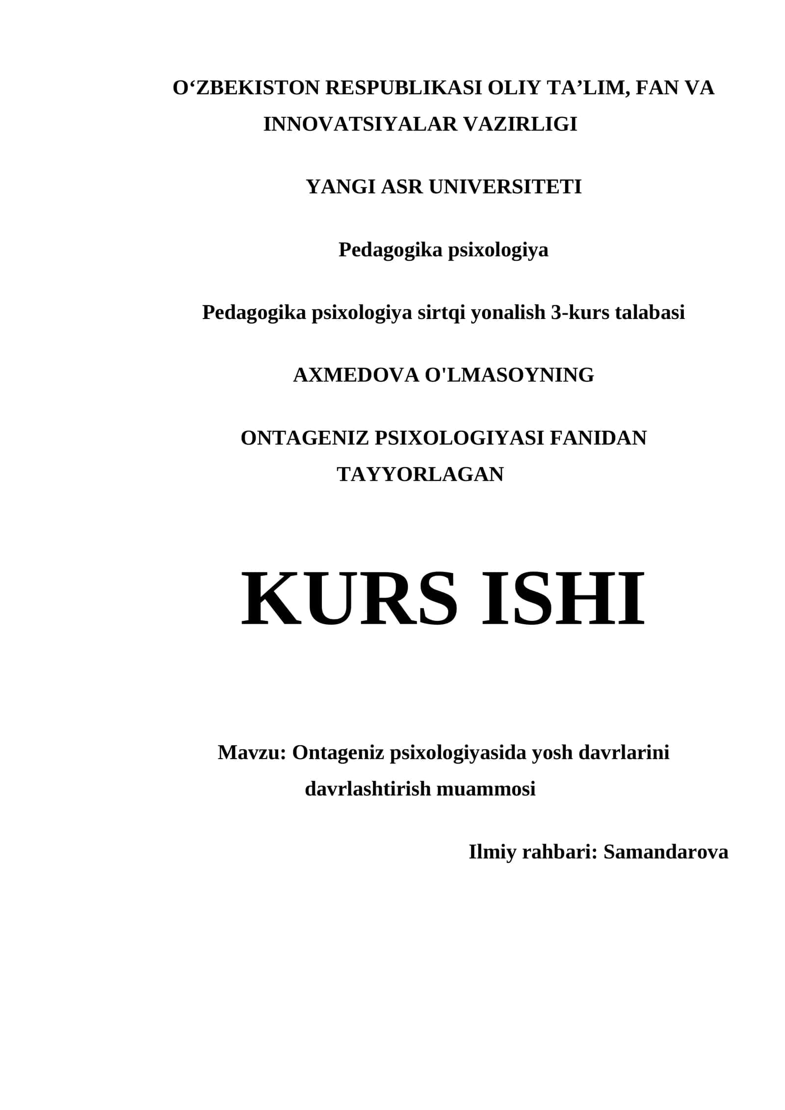 ONTAGENIZ PSIXOLOGIYASIDA YOSH DAVRLARINI DAVRLASHTIRISH MUAMMOSI