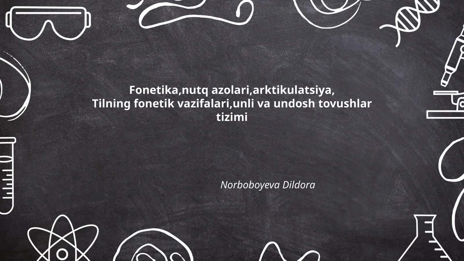 Fonetika va uning asosiy tushunchalari