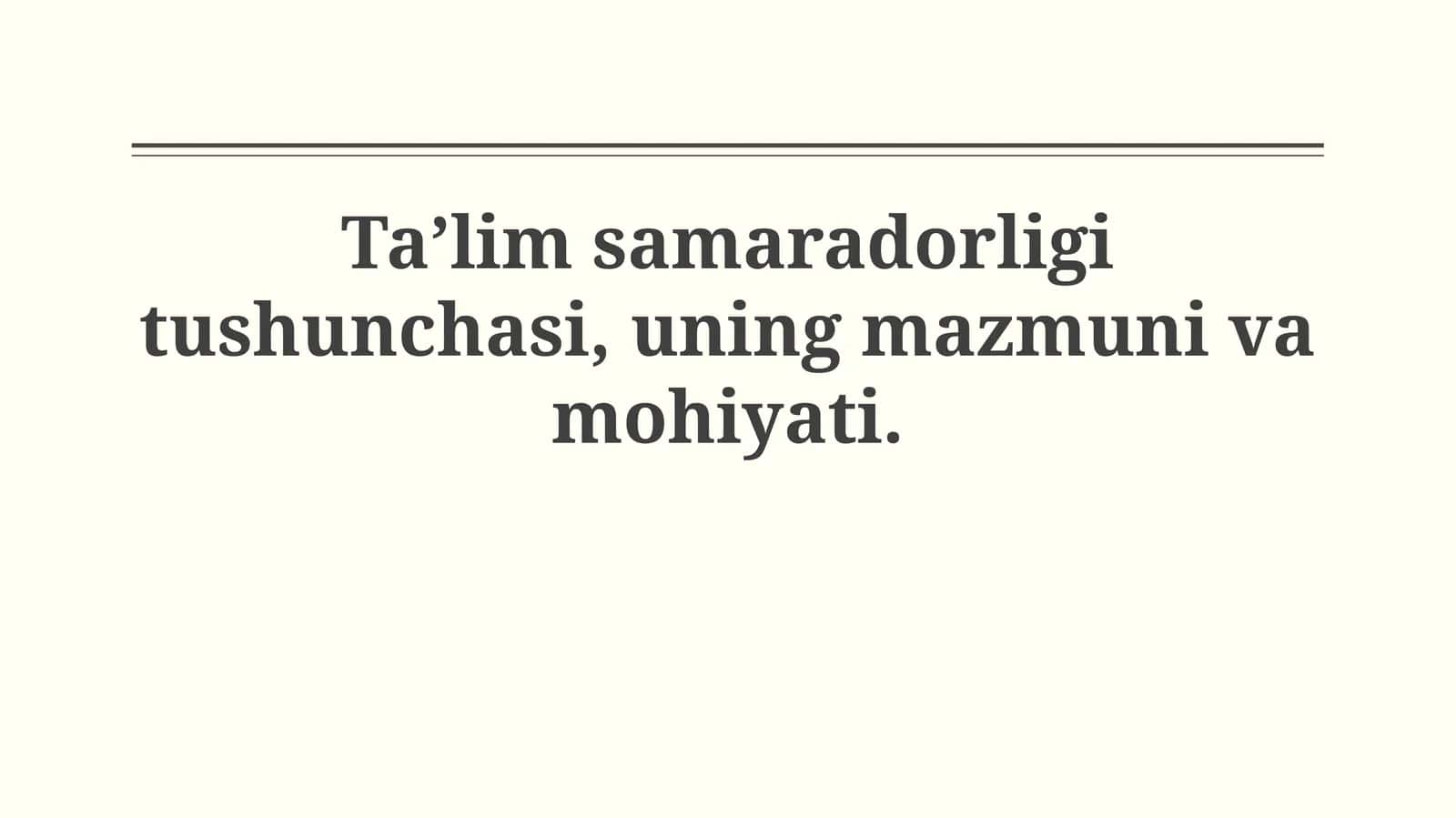 Ta'lim Samaradorligi Tushunchasi