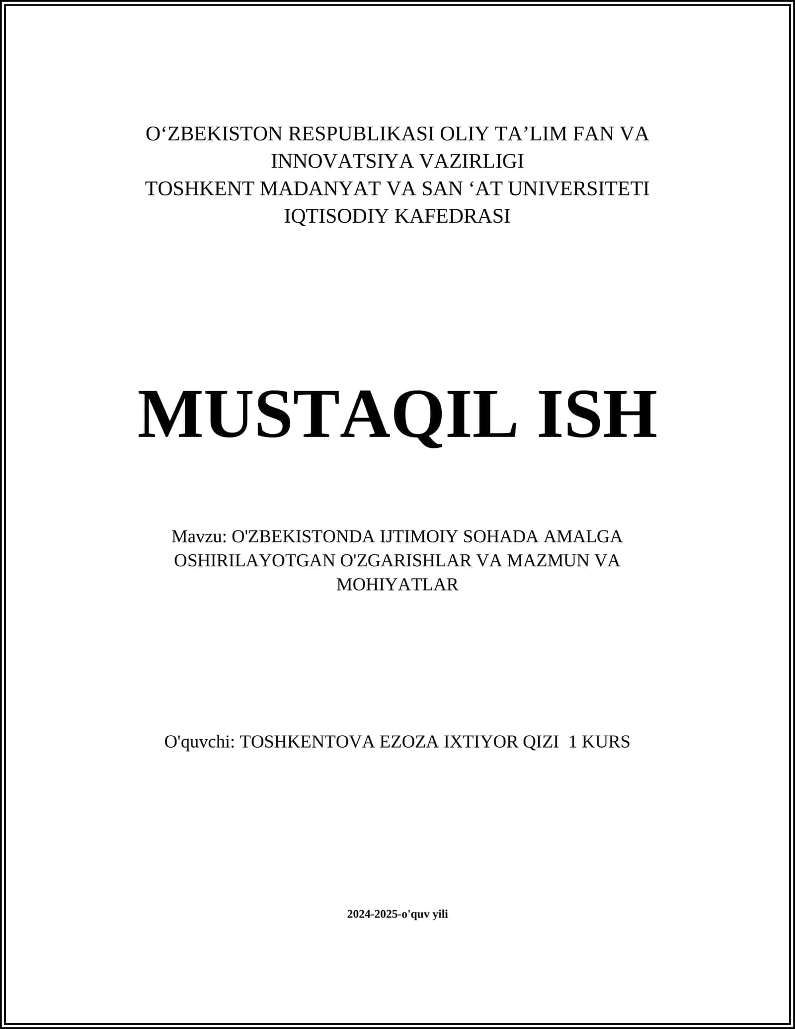O'ZBEKISTONDA IJTIMOIY SOHADA AMALGA OSHIRILAYOTGAN O'ZGARISHLAR VA MAZMUN VA MOHIYATLAR