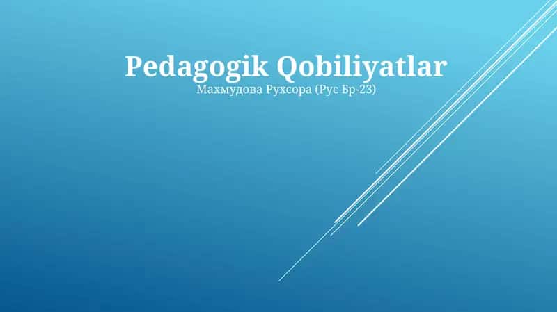 Pedagogik Qobiliyatlar