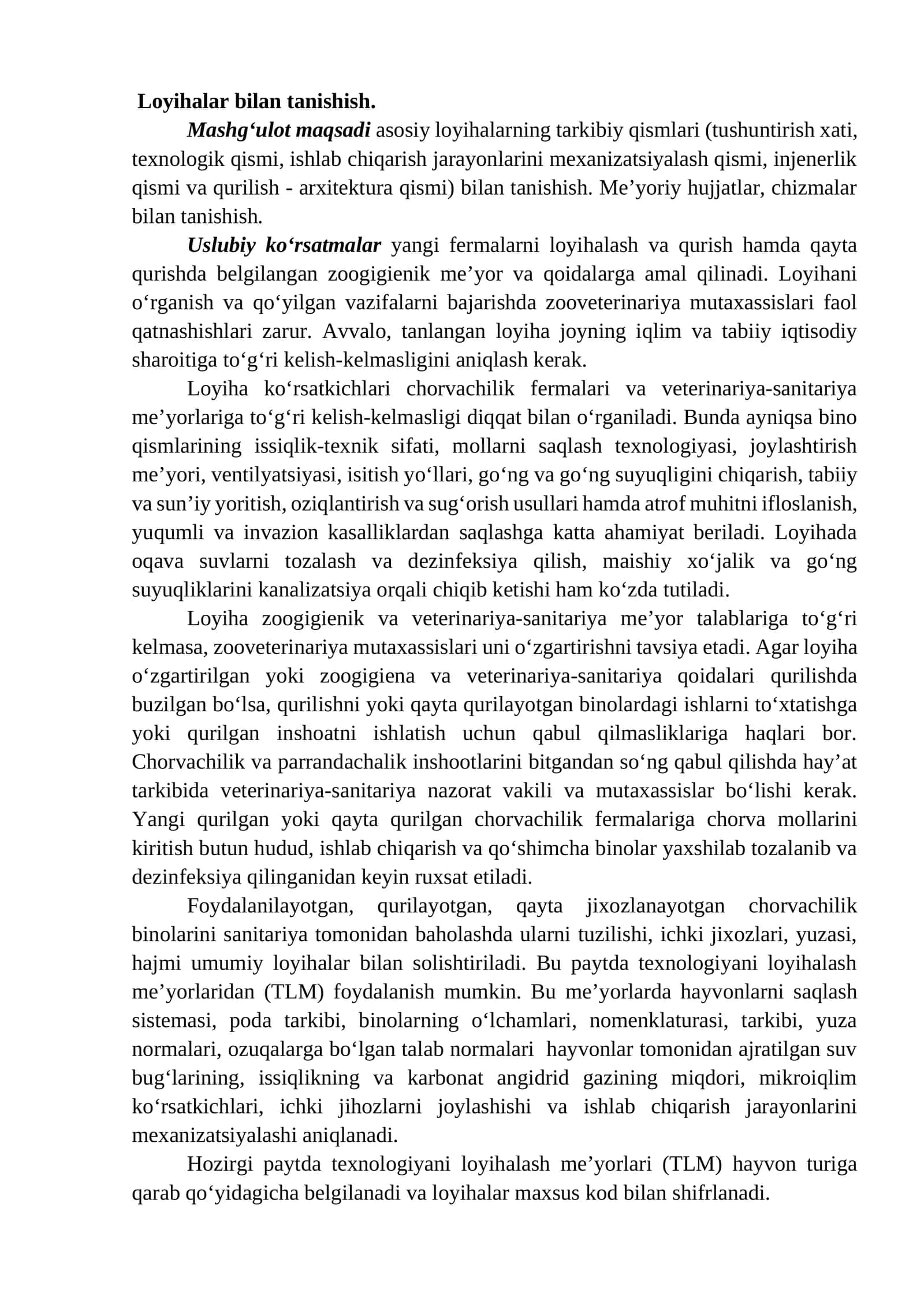 Mashg'ulot maqsadi asosiy loyihalarning tarkibiy qismlari bilan tanishish