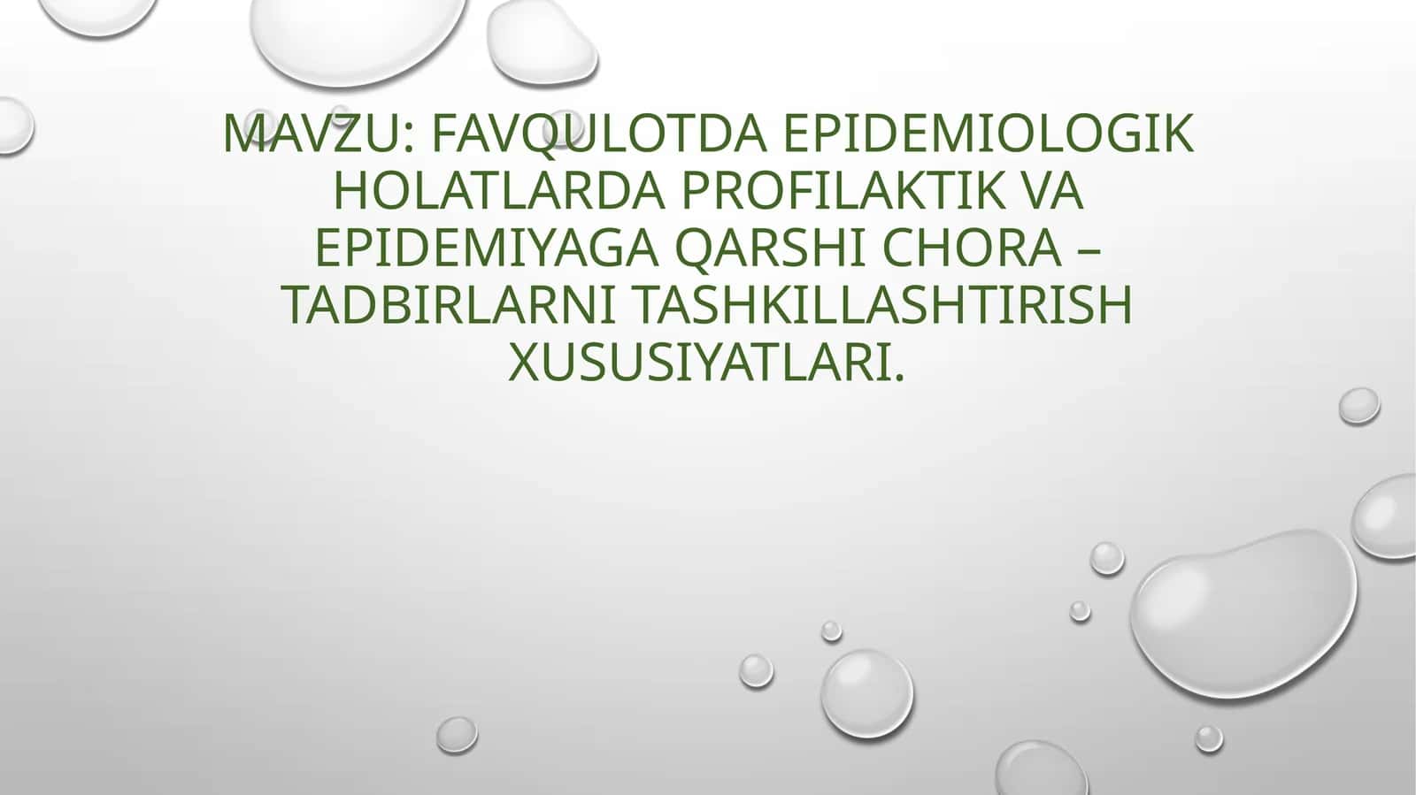 favqulotda epidemiologik holatlarda profilaktik va epidemiyaga qarshi chora – tadbirlarni tashkillashtirish xususiyatlari