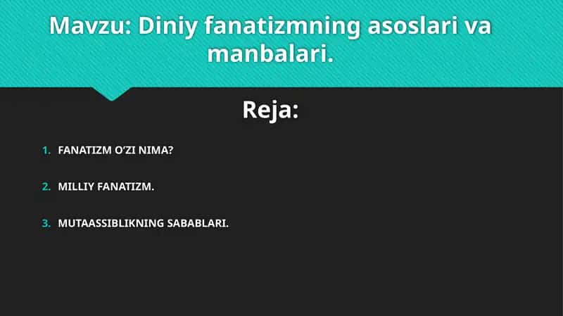 Diniy fanatizmning asoslari va manbalari