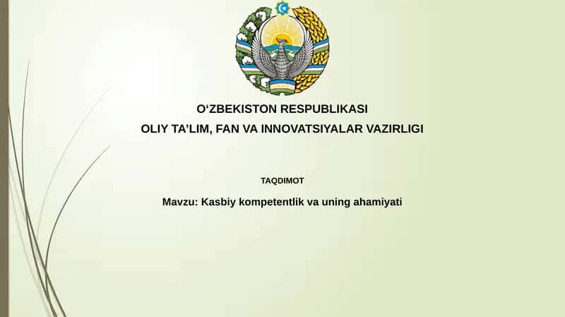Kasbiy kompetentlik va uning ahamiyati